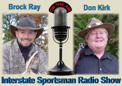 Interstate Sportsman Show Featuring Block Ray & Don Kirk